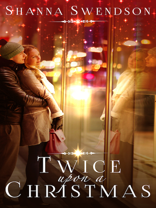 Title details for Twice Upon a Christmas by Shanna Swendson - Available